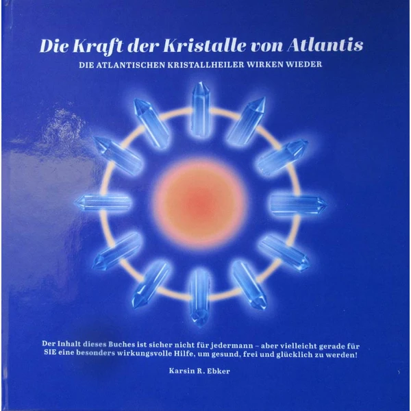 -Die Kraft der Kristalle von Atlantis-