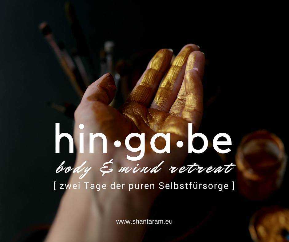 Hingabe - body&mind Retreat - Zwei Tage der puren Selbstfürsorge - 2018-03-30