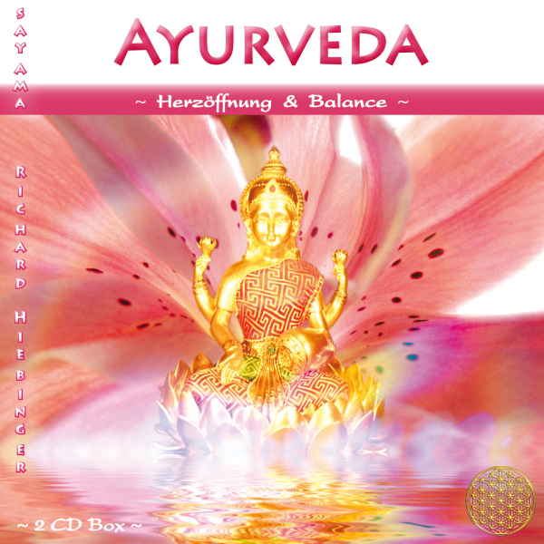 AYURVEDA ~ Herzöffnung & Balance (2 Audio CDs) - Stefan Sicurella