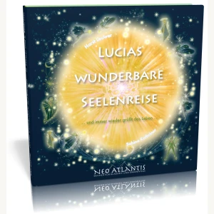 Lucias wunderbare Seelenreise - Stefan Sicurella