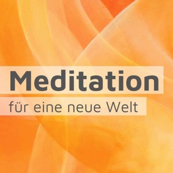 Meditation für eine neue Welt: Öffne deine 12 Chakren - Stefanie Mengel