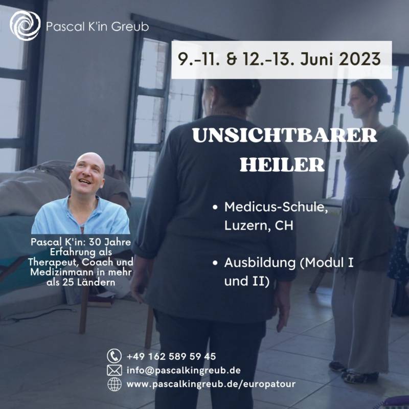 DER UNSICHTBARE HEILER - - 2023-06-09