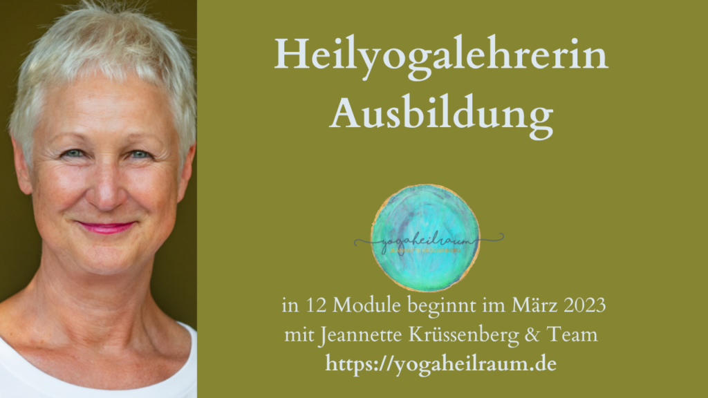 Heilyoga-Ausbildung ab 10.03.2023 - Jeannette Krüssenberg