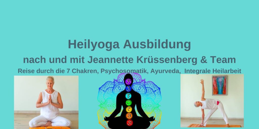 Heilyogalehrer Ausbildung OnIine Info - Werde Heilyogalehrerin nach Jeannette Krüssenberg mit Zertifikat.