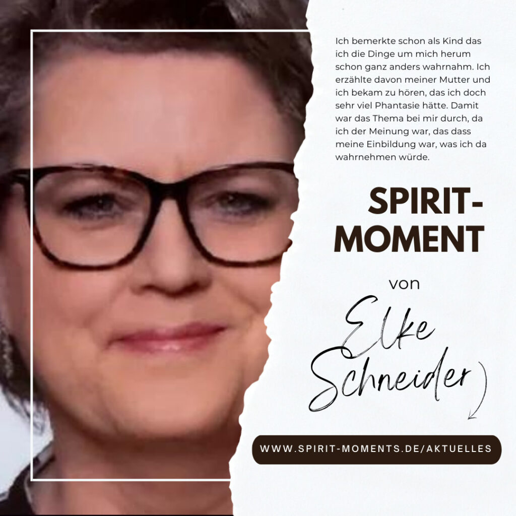 Spirit-Moment von Elke Schneider