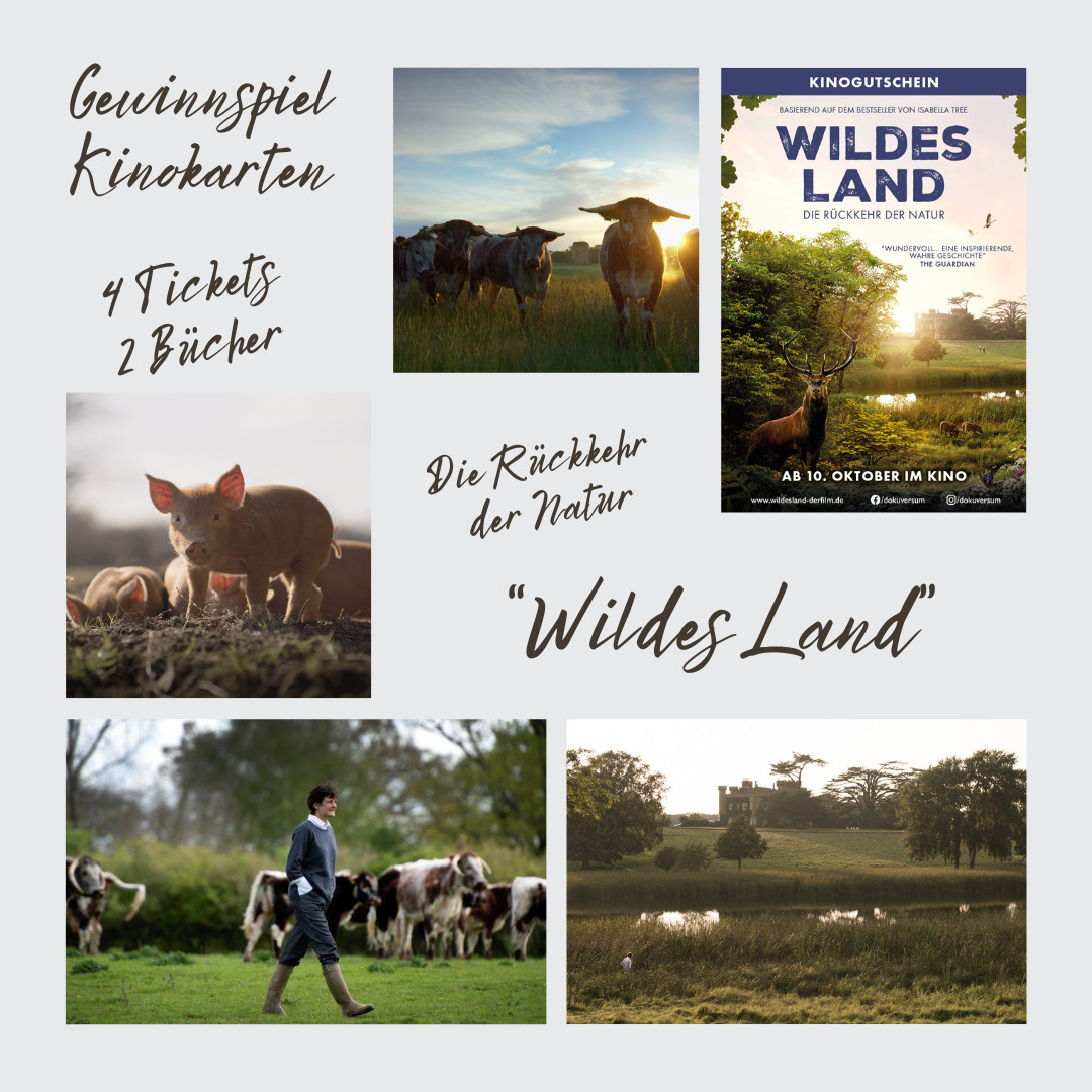 Gewinnspiel: "4 Kino-Freikarten und 2 Bücher für "Wildes Land - Die Rückkehr der Natur" zu gewinnen"