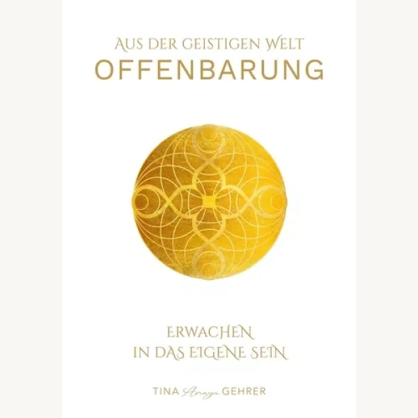 Offenbarung - Erwachen in das eigene Sein