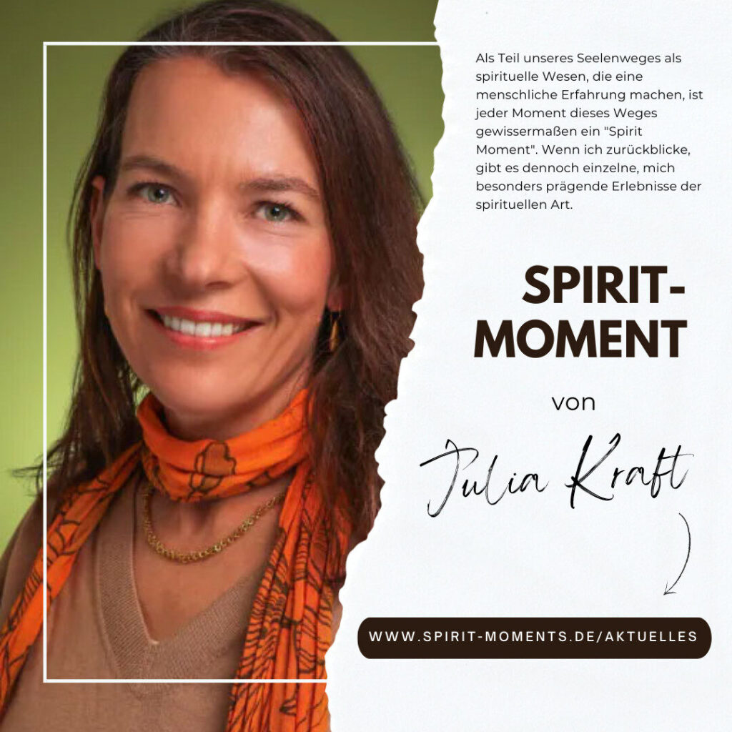 Spirit-Moment von Julia Kraft 2 Spirit-Moment von Julia Kraft
