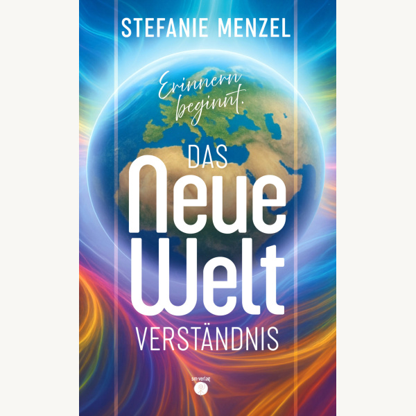Das Neue Welt Verständnis