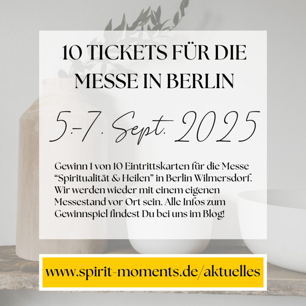 Gewinnspiel: 10 Eintrittskarten für die Esoterikmesse in Berlin vom 5.-7. September 2025 2 Gewinnspiel: 10 Eintrittskarten für die Esoterikmesse in Berlin vom 5.-7. September 2025