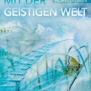 Begegnungen mit der Geistigen Welt - Stefan Sicurella