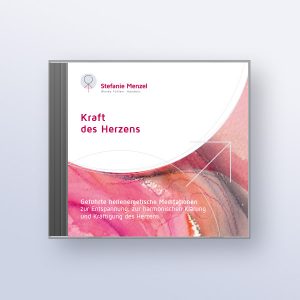 Kraft des Herzens (MP3) [Digital] - Stefanie Mengel