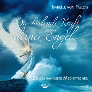 Die heilende Kraft deiner Engel - Stefan Sicurella