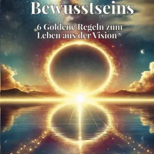 Die Kraft Deines Bewusstseins von Ilona Selke