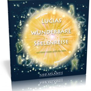 Lucias wunderbare Seelenreise - Stefan Sicurella