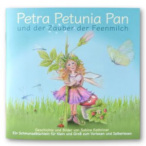 Petra Petunia Pan und der Zauber der Feenmilch - Stefan Sicurella