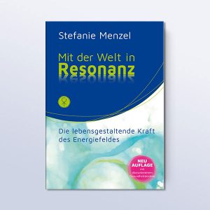 Mit der Welt in Resonanz. Neue